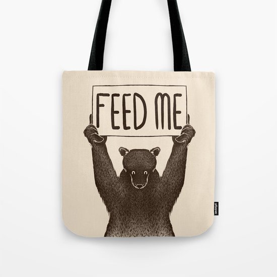 Feed Me Bear Tote Bag
