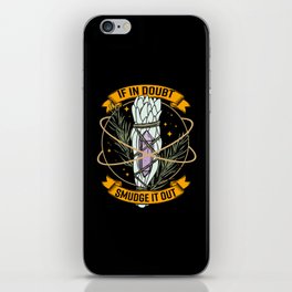 Halloween quote with crystal and sage iPhone Skin