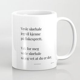 Poesikopp / SLØRHALE / @skrivelisa Coffee Mug