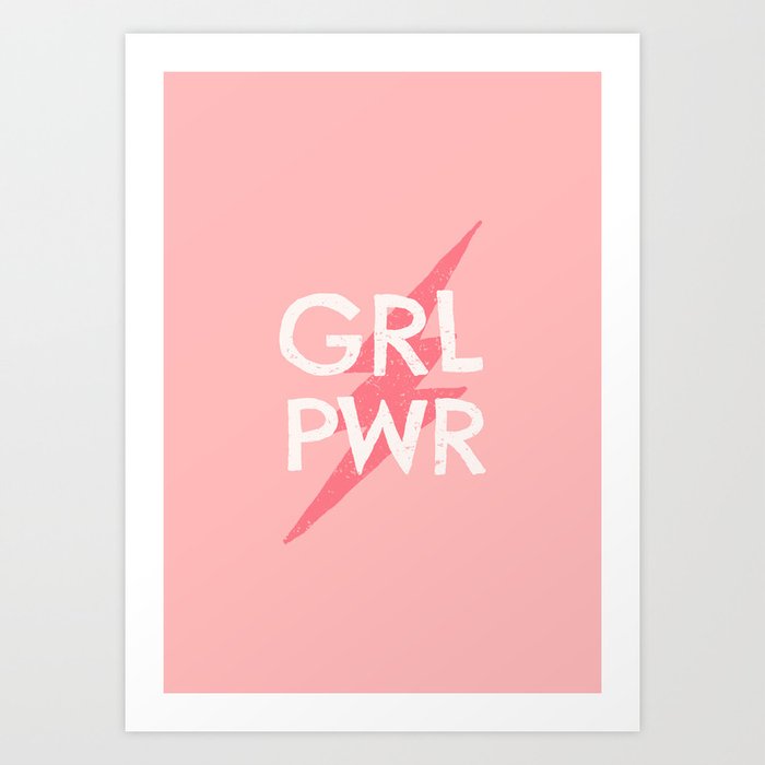 GRL PWR Art Print