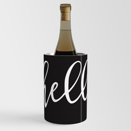 Hello, is it me you're looking for ? Wine Chiller