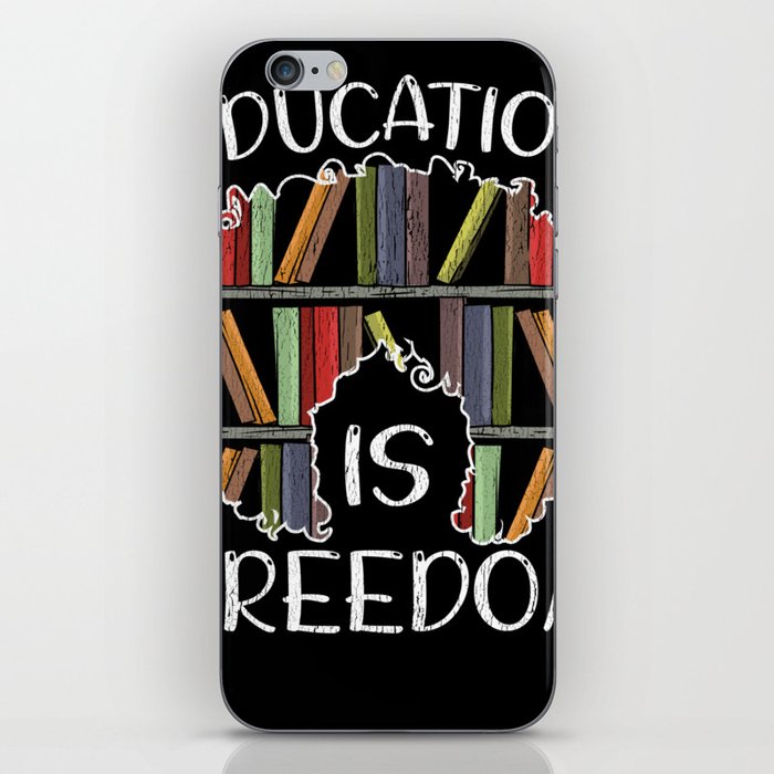 Education Is Freedom African American Black History iPhone Skin