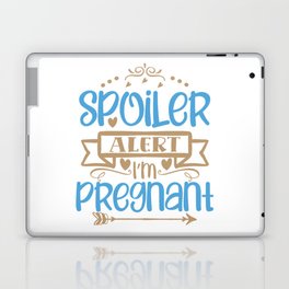 Spoiler Alert I'm Pregnant Laptop Skin