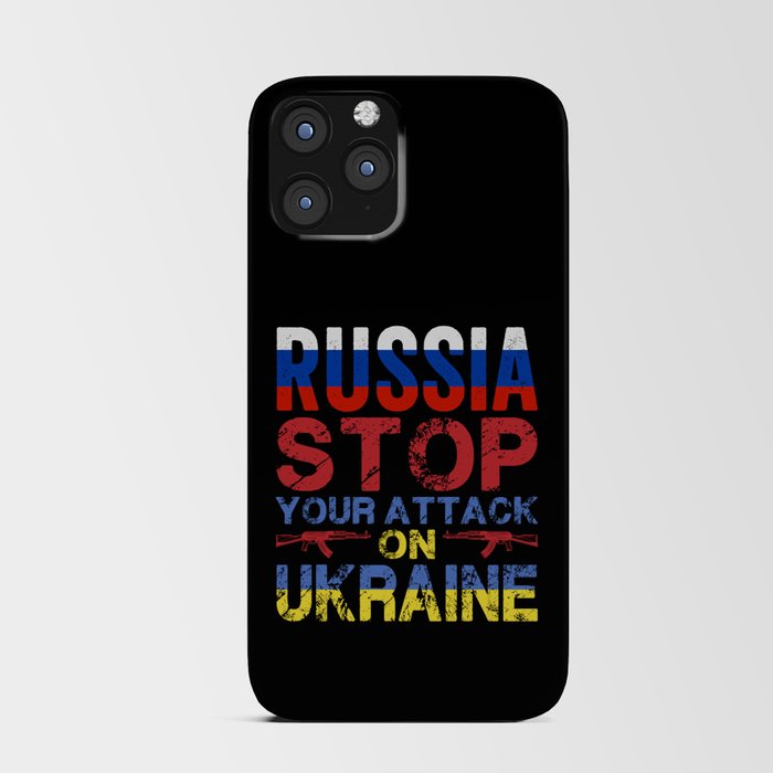 Russia Stop Your Attack On Ukraine iPhone Card Case