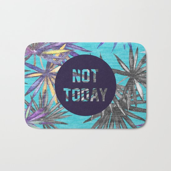 Not today - blue version Bath Mat