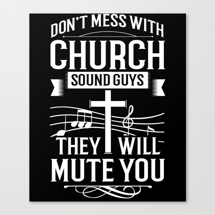 Church Sound Engineer Audio System Music Christian Canvas Print