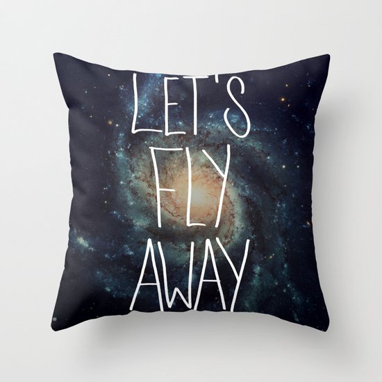 Let's Fly Away (come on, darling) Throw Pillow