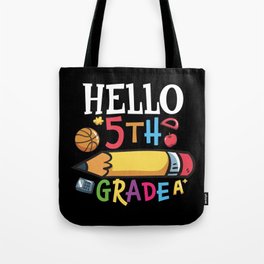 Hello 5th Grade Back To School Tote Bag
