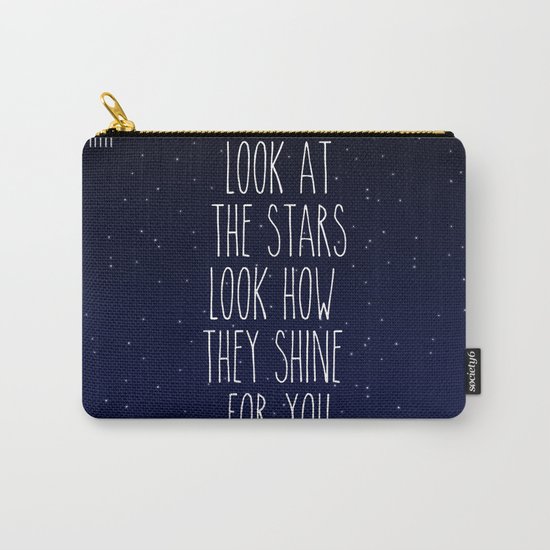 Look How They Shine For You Carry-All Pouch