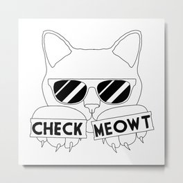 Check Meowt Metal Print | Funny, Retro, Joke, Cute, Pun, Kitty, Minimalist, Feline, Cat, Drawing 