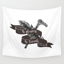 No Mourners No Funerals Wall Tapestry