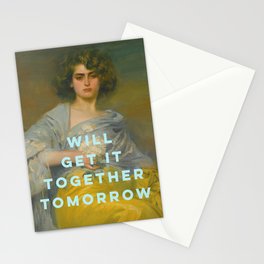 Will Get It Together Tomorrow Stationery Card
