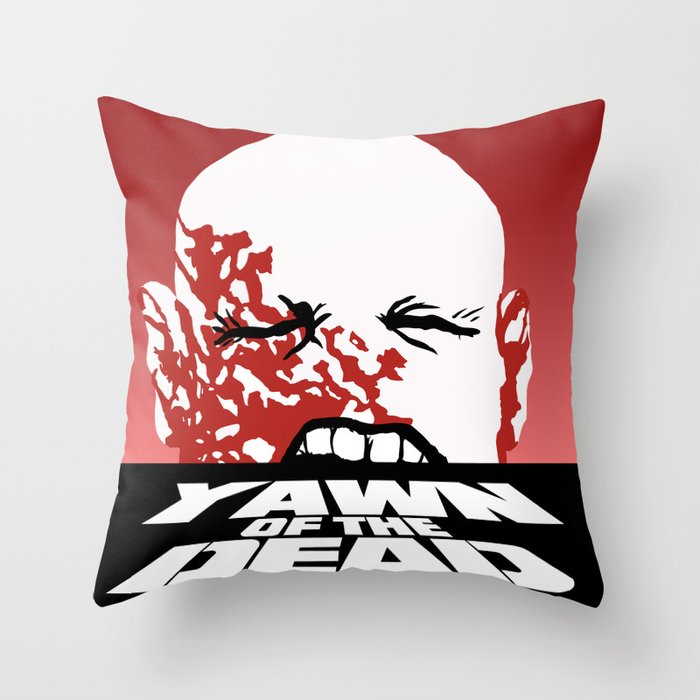 yawn of the dead Throw Pillow