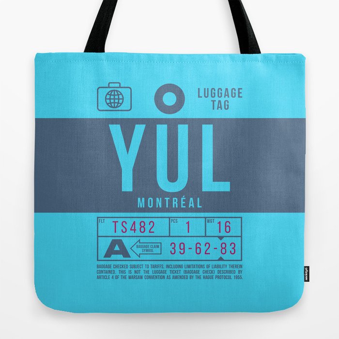 Luggage Tag B YUL Montreal Canada Tote Bag by neotokyo Society6