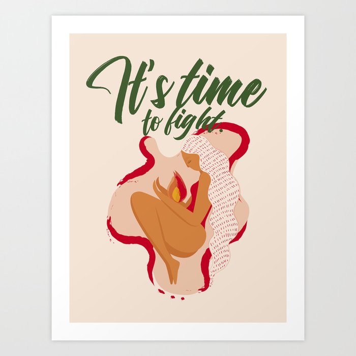 IT'S TIME TO FIGHT Art Print
