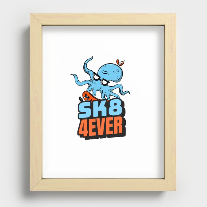 SK8 Forever, Urban Skater Streetwear Recessed Framed Print