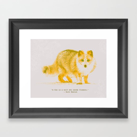 A Fox is a Wolf Who Sends Flowers Framed Art Print