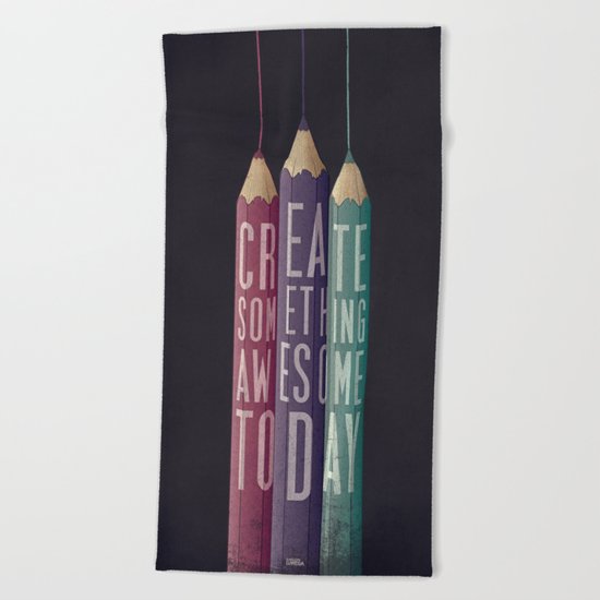 be creative Beach Towel