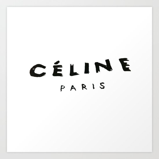 CELINE Art Print