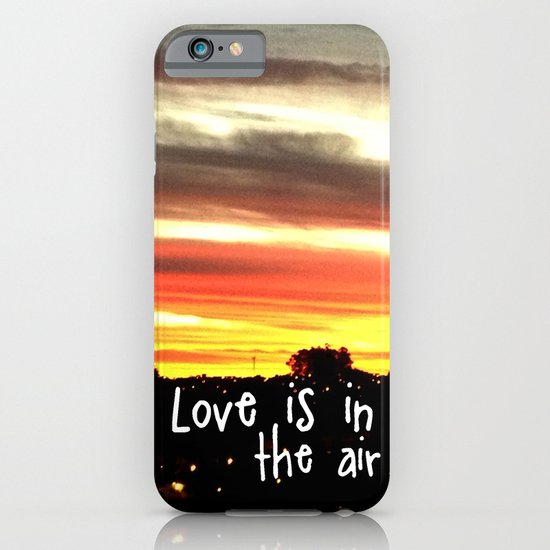 Love is in the air iPhone & iPod Case