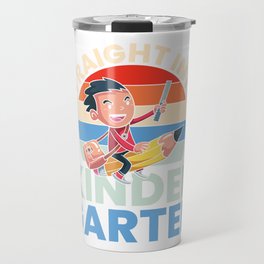 Straight Into Kindergarten Travel Mug