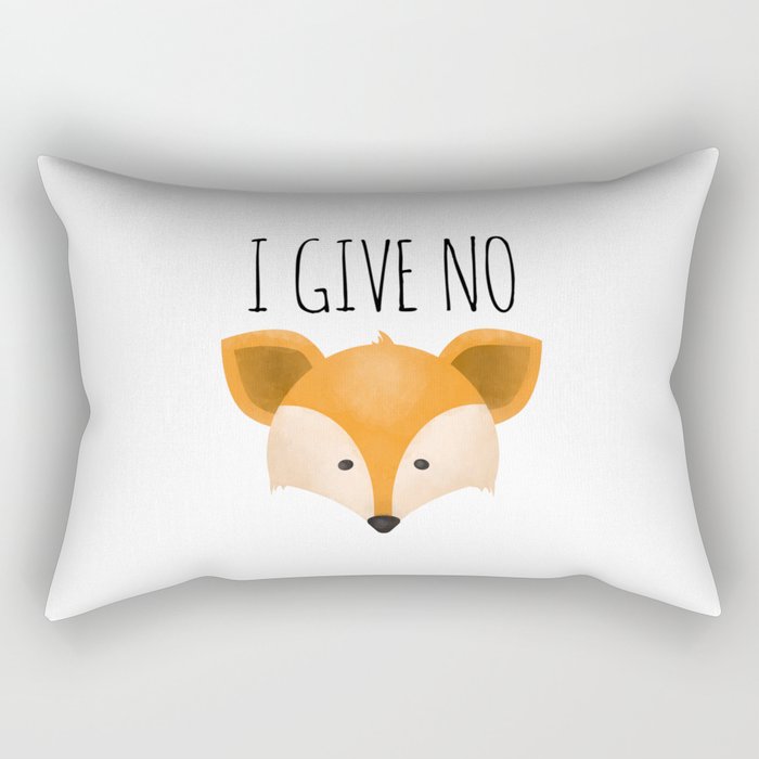 I Give No Fox Rectangular Pillow