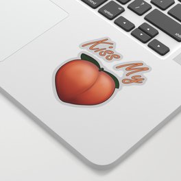 Kiss My Peachy Peach Sticker