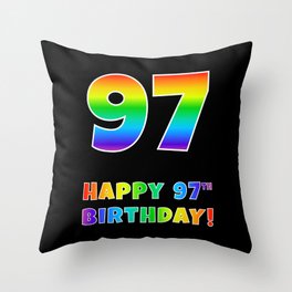 [ Thumbnail: HAPPY 97TH BIRTHDAY - Multicolored Rainbow Spectrum Gradient Throw Pillow ]
