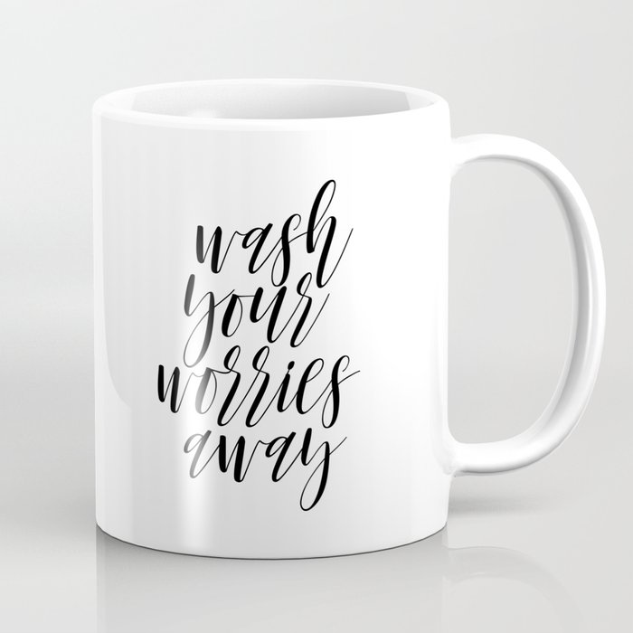 Clean your challenges absent, Lavatory Wall Decor, Printable Estimates, Rest room Wall Artwork Espresso Mug by means of nathanmoore209 photograph about Printable Coffee Mugs identify Clean your issues absent, Toilet Wall Decor, Printable Estimates, Lavatory Wall Artwork Espresso Mug via nathanmoore209