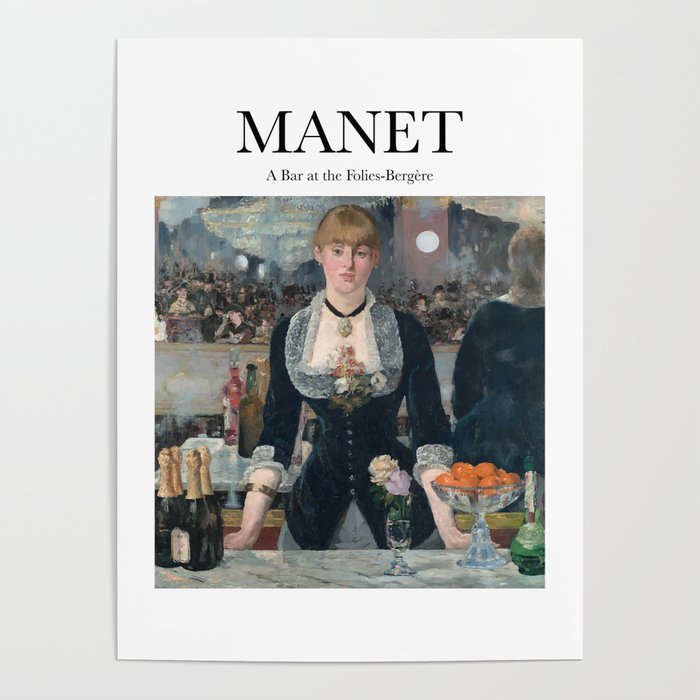 Manet - A Bar at the Folies-Bergère Poster