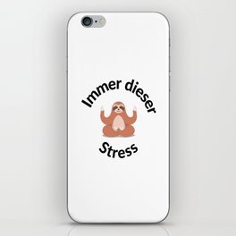 Always This Stress Funny Sloth iPhone Skin