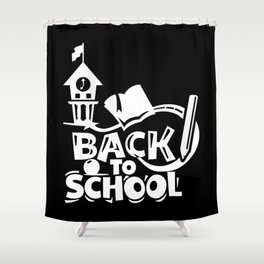 Cute Back To School Illustration Kids Quote Shower Curtain