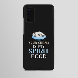 Sour Cream Android Case