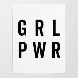 Girl Power Feminist Woman Power Quote Poster