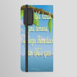 When Life Hands you Lemons Android Wallet Case