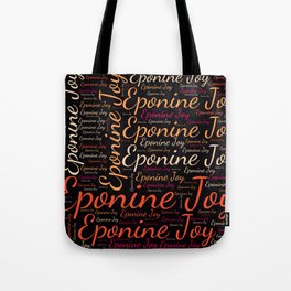 Eponine Joy Tote Bag