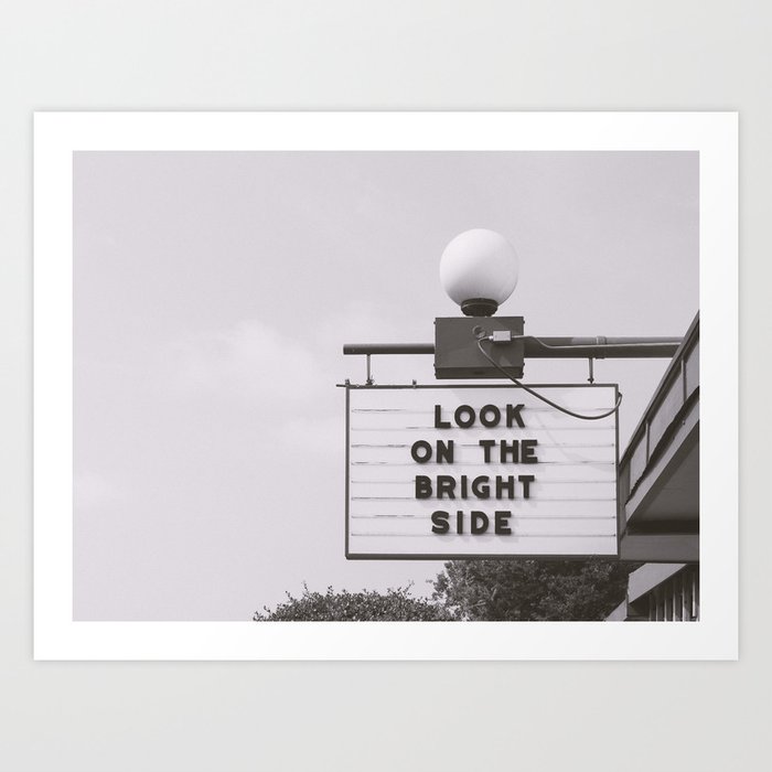 Black and white look on the bright side marquee sign, Austin Motel, Austin, Texas Art Print