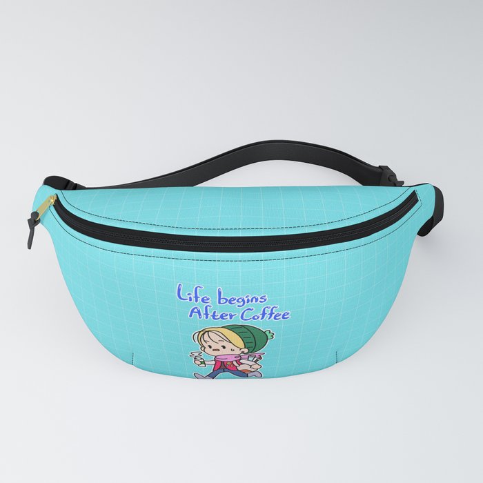 Life begins after coffee Fanny Pack