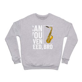 Saxophone Musician Alto Tenor Instrument Beginner Crewneck Sweatshirt