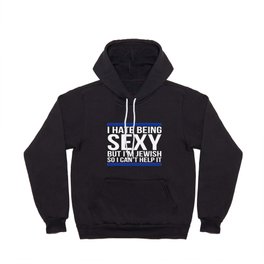 I Hate Being Sexy But I'M Jewish Funny Jew Gifts Hoody