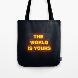The World Is Yours Neon Tote Bag