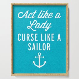 Curse Like A Sailor Funny Quote Serving Tray