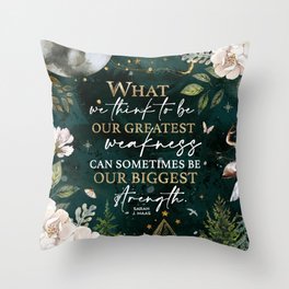 What We Think To Be - ACOWAR Quote Throw Pillow
