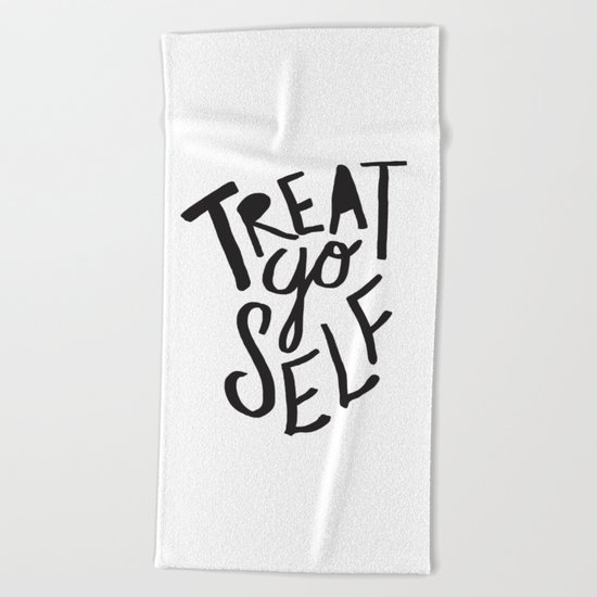 Treat Yo Self Beach Towel