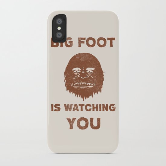 Big Foot Is Watching You iPhone Case