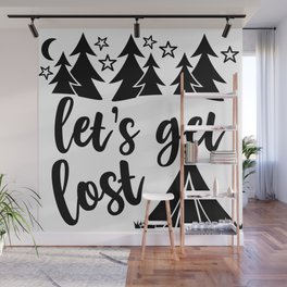 Let's Get Lost Camping Adventure Wall Mural