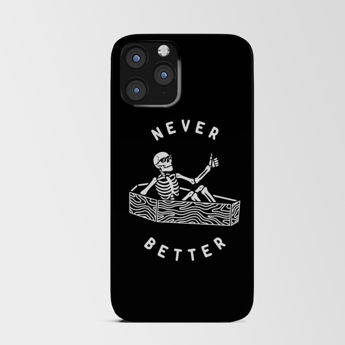 Never Better iPhone Card Case