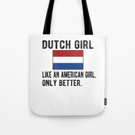 Proud Dutch Girl Netherlands Flag Dutch Roots Tote Bag