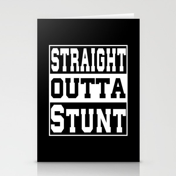 Stunt Saying funny Stationery Cards