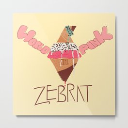 World in Pink - Zebrat Single Art Metal Print | Music, Food, Graphic Design, Illustration 